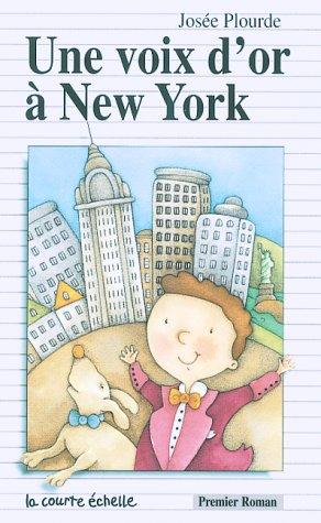 Cover for Une Voix D'or a New York