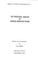 Cover for The Structural analysis of Russian narrative fiction