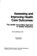 Cover for Assessing and Improving Health Care Outcomes