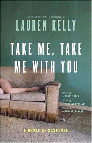 Cover for Take Me, Take Me with You