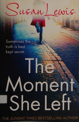 Cover for The Moment She Left