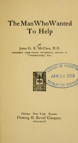Cover for The man who wanted to help
