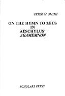 Cover for On the Hymn to Zeus in Aeschylus' Agamemnon