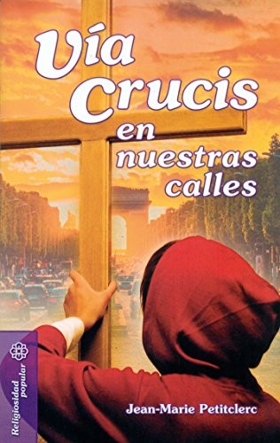 Cover for Vía Crucis en nuestras calles