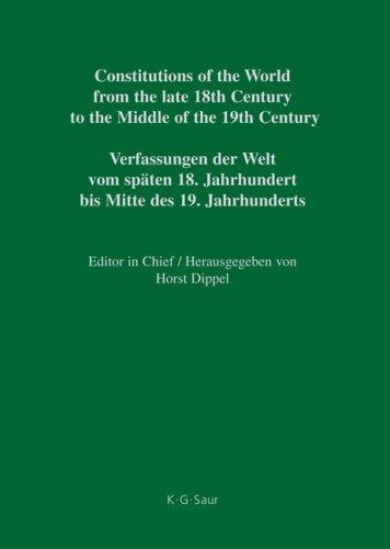 Cover for Constitutions of the World from the late 18th Century to the Middle of the 19th Century: The Americas