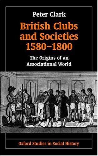 Cover for British Clubs and Societies 1580-1800