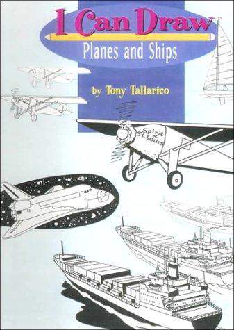 Cover for I Can Draw Planes and Ships (I Can Draw)