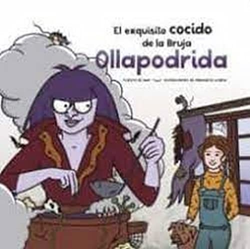 Cover for EL EXQUISITO COCIDO DE LA BRUJA OLLAPODRIDA