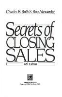 Cover for Secrets of closing sales