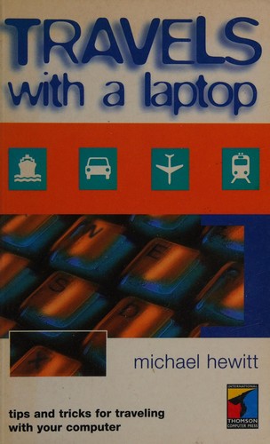 Cover for Travels With a Laptop