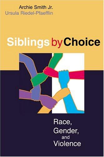 Cover for Siblings by choice