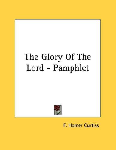 Cover for The Glory Of The Lord - Pamphlet