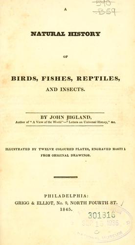Cover for A natural history of birds, fishes, reptiles, and insects