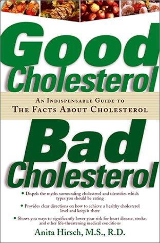 Cover for Good Cholesterol, Bad Cholesterol