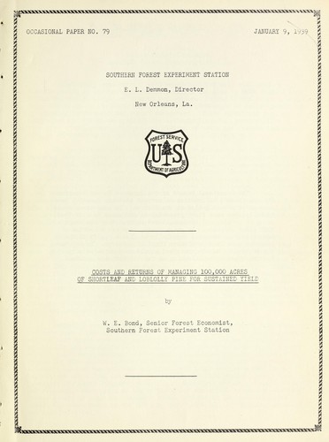 Cover for Costs and returns of managing 100,000 acres of shortleaf and loblolly pine for sustained yield