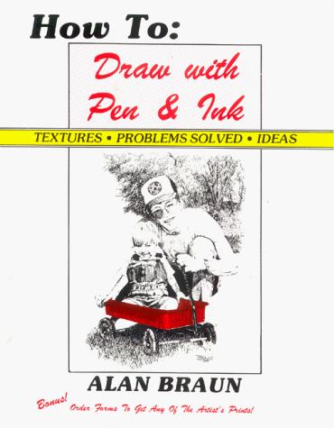 Cover for How To Draw With Pen & Ink