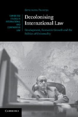 Cover for Decolonising International Law
            
                Cambridge Studies in International and Comparative Law
