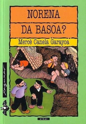 Cover for Norena de basoa?