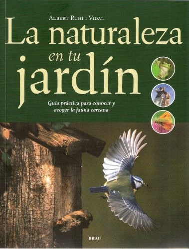 Cover for La naturaleza en tu jardín
