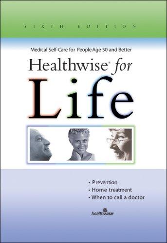 Cover for Healthwise for Life, Medical Self-Care for People Age 50 or Better