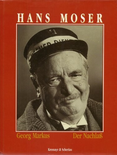 Cover for Hans Moser: der nachlass