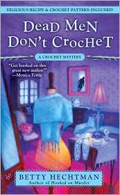 Cover for Dead men don't crochet