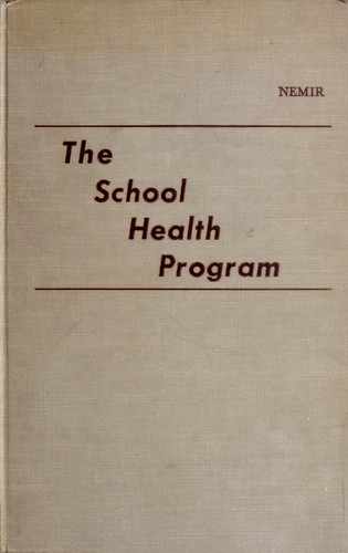 Cover for The school health program