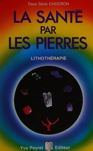 Cover for La santé par les pierres