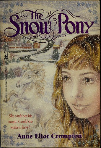 Cover for The SNOW PONY