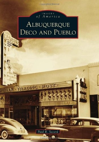 Cover for Albuquerque Deco and Pueblo (Images of America)
