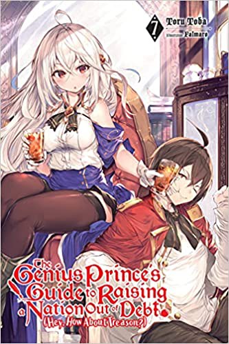 Cover for The Genius Prince's Guide to Raising a Nation Out of Debt (Hey, How About Treason?), Vol. 7