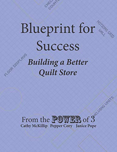 Cover for Blueprint for Success, Building a Better Quilt Store