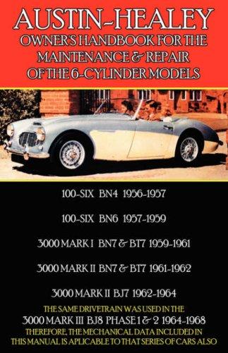 Cover for AUSTIN-HEALEY OWNER'S HANDBOOK FOR THE MAINTENANCE & REPAIR OF THE 6-CYLINDER MODELS 1956-1968
