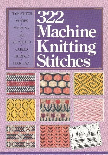 Cover for 322 Machine Knitting Stitches