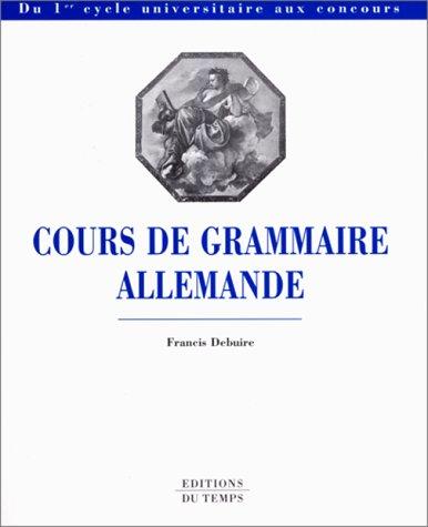 Cover for Cours de grammaire allemande