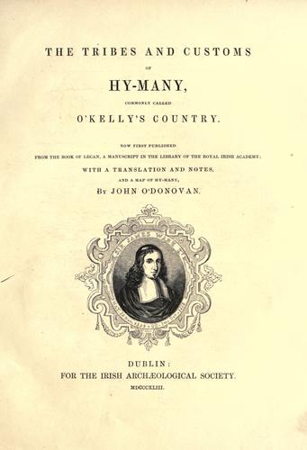 Cover for The Tribes and customs of Hy-Many, commonly called O'Kelly's country.