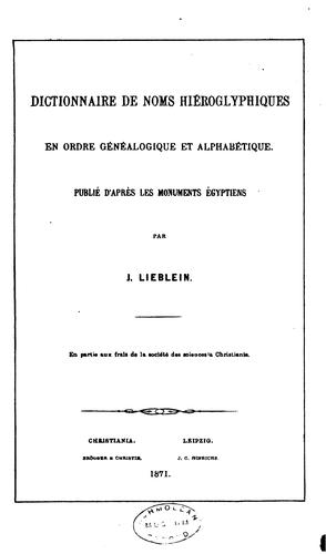 Cover for Dictionnaire de noms hiéroglyphiques en ordre généalogique et alphabétique