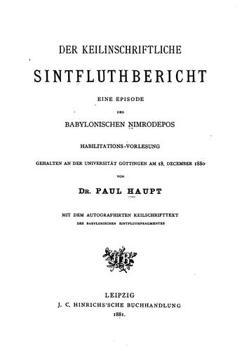 Cover for Der keilinschriftliche Sintfluthbericht: Eine Episode des babylonischen Nimrodepos ...