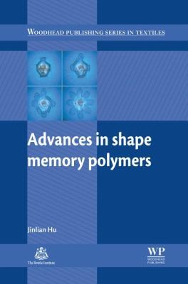 Cover for Advances In Shape Memory Polymers