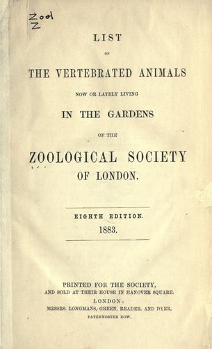 Cover for List of the vertebrated animals now or lately living in the gardens of the Zoological Society of London.