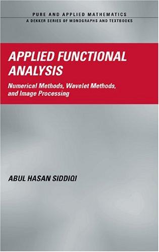 Cover for Applied Functional Analysis (Pure and Applied Mathematics (Marcel Dekker))