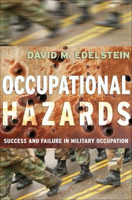 Cover for Occupational Hazards
            
                Cornell Studies in Security Affairs Paperback