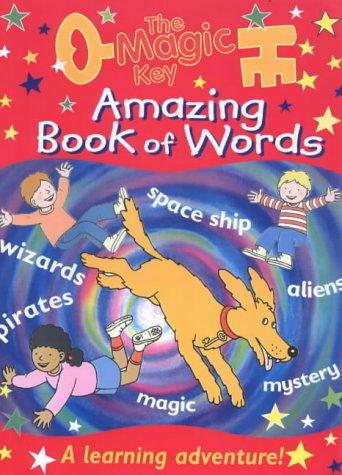 Cover for Magic Key Amazing Book of Words (Magic Key)