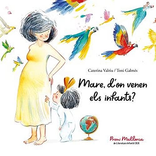 Cover for Mare, d'on venen els infants?