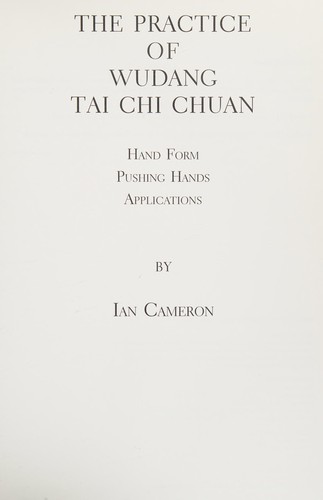 Cover for The Practice of Wudang Tai Chi Chuan