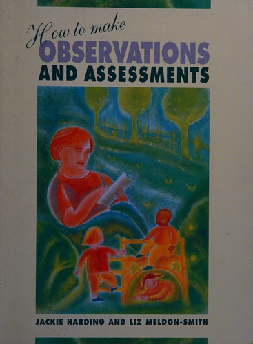 Cover for How to make observations and assessments
