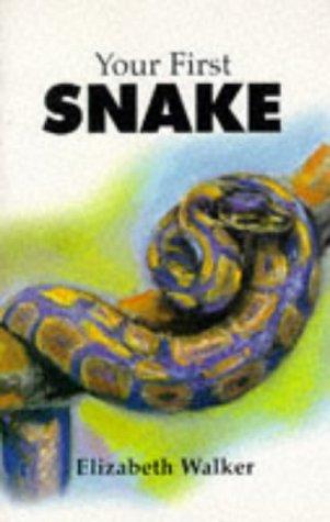 Cover for Your First Snake (Your First Pet)