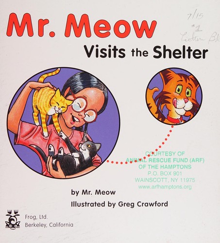 Cover for Mr. Meow visits the shelter