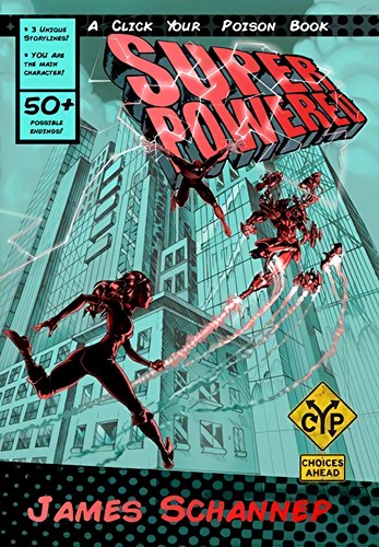 Cover for SUPERPOWERED: Are YOU a Superhero or Supervillain?