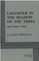 Cover for Laughter in the Shadow of the Trees and Other Plays